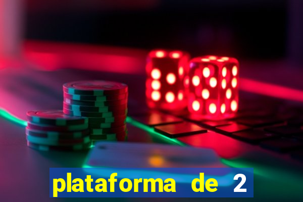 plataforma de 2 reais bet